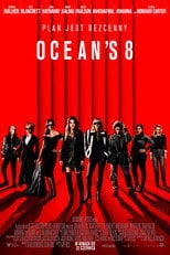 Ocean's 8 (2018) - Vider