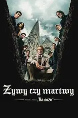 Żywy czy martwy: Film z serii „Na noże” na Vider | Online