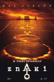 Znaki Cały Film (2002) Online - Filman