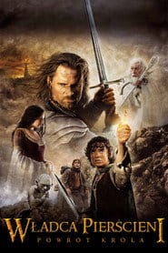 Władca Pierścieni: Powrót króla (2003) Vider - Cały Film