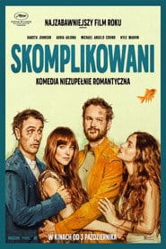Skomplikowani (2025) Vider - Cały Film