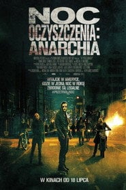 Noc Oczyszczenia: Anarchia eKino TV | Film Online