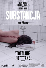 Substancja (2024) Vider - Cały Film
