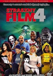 Straszny Film 4 (2006) Vider - Cały Film