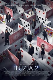 Iluzja 2 (2016) Vider - Cały Film