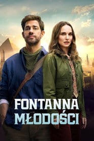 Fontanna Młodości (2025) Vider - Cały Film