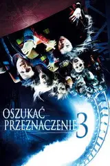 Oszukać przeznaczenie 3 (2006) Vider - Cały Film