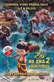 Ne Zha 2: W krainie potworów (2025) Vider - Cały Film