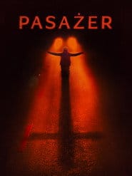 Pasażer (2026) Vider - Cały Film