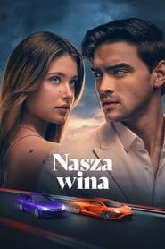 Nasza wina (2025) Vider - Cały Film