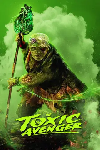 The Toxic Avenger Unrated (2025) Vider - Cały Film