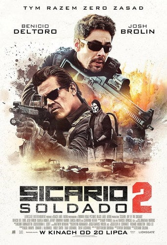 Sicario 2: Soldado Cały Film (2018) - Vider