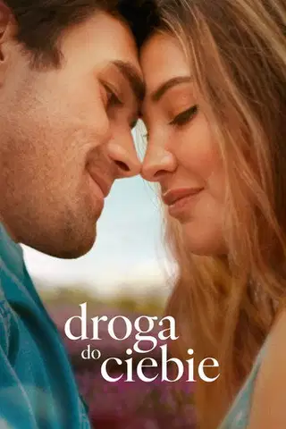 Droga do ciebie (2025) Vider - Cały Film