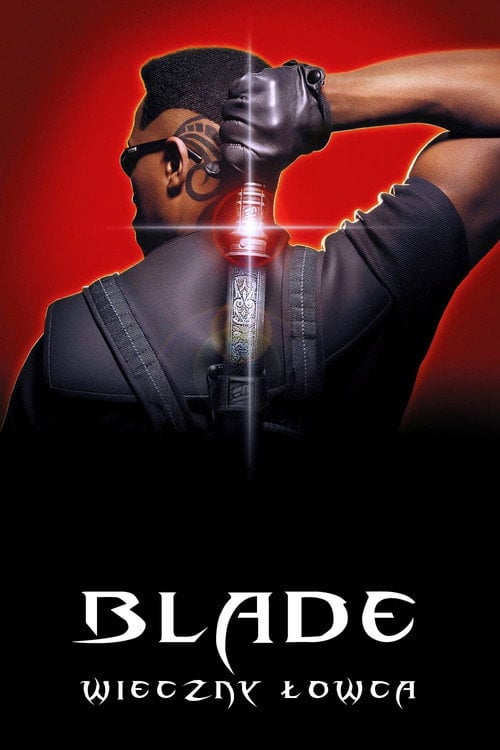Blade: Wieczny łowca (1998) • Sprawdź źródła na Vider